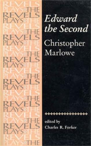 Edward the Second Christopher Marlowe [Paperback]