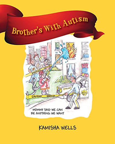 Brother's with Autism  Mommy Said We Can Be Anything We Want [Paperback]