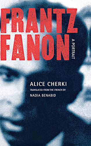 Frantz, Fanon A Portrait [Hardcover]