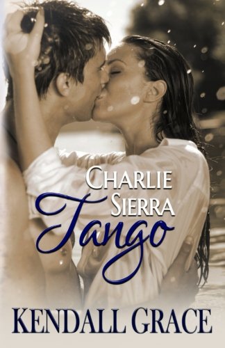 Charlie Sierra Tango [Paperback]