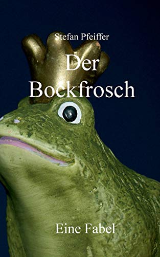 Der Bockfrosch (german Edition) [Paperback]