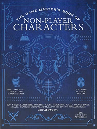 The Game Master's Book of Non-Player Characters 500+ unique bartenders, brawler [Hardcover]