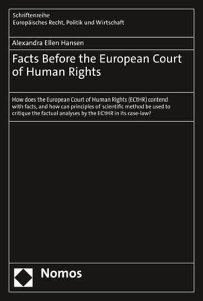 Facts Before the European Court of Human Rights How does the European Court of  [Paperback]