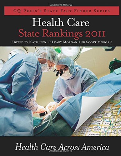 Health Care State Rankings 2011 [Paperback]