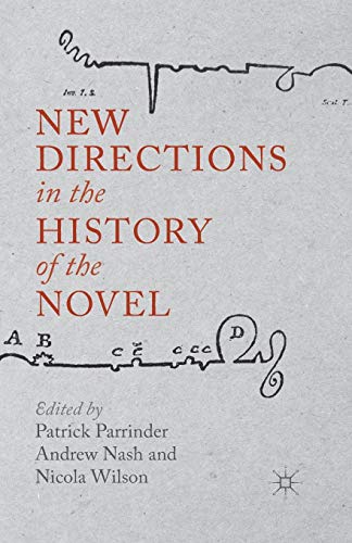 New Directions in the History of the Novel [Paperback]