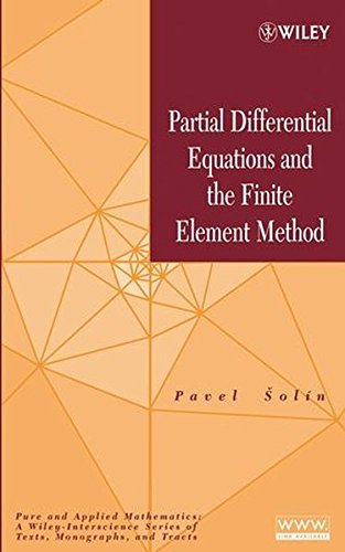 Partial Differential Equations and the Finite Element Method [Hardcover]