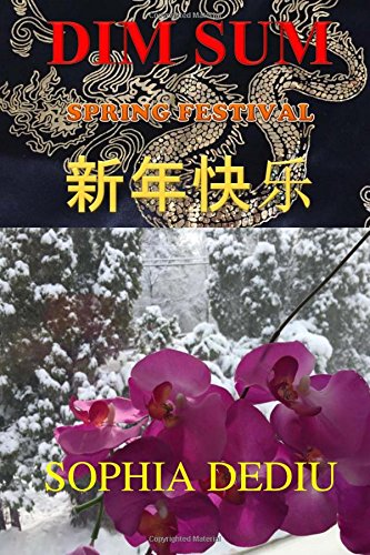 Dim Sum  Spring Festival [Paperback]