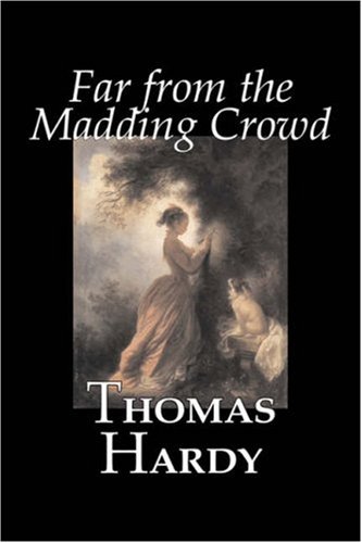Far From The Madding Crowd [Hardcover]