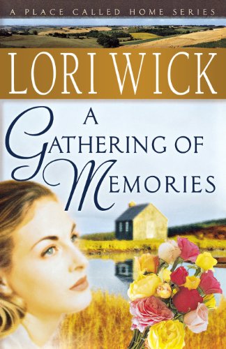 A Gathering Of Memories (a Place Called Home Series 4) [Paperback]