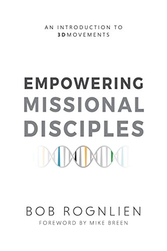 Empowering Missional Disciples [Paperback]