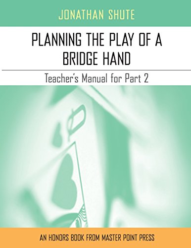 Planning The Play A Teacher's Manual For Part 2 [Paperback]