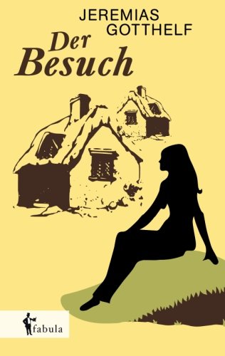 Der Besuch (german Edition) [Paperback]