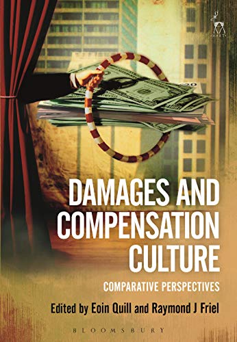 Damages and Compensation Culture Comparative Perspectives [Paperback]