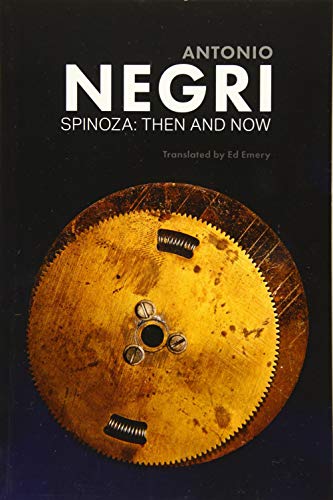 Spinoza Then and Now, Essays, Volume 3 [Paperback]