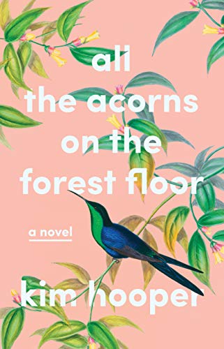 All the Acorns on the Forest Floor [Paperback]