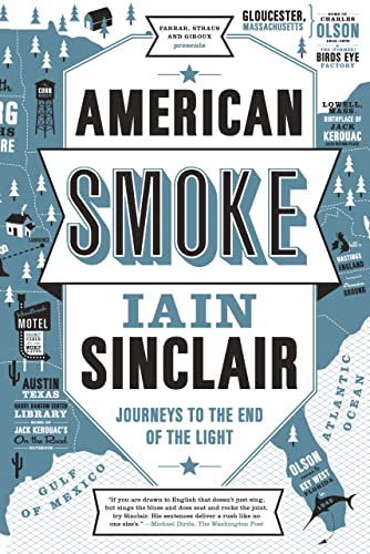American Smoke Journeys to the End of the Light [Paperback]