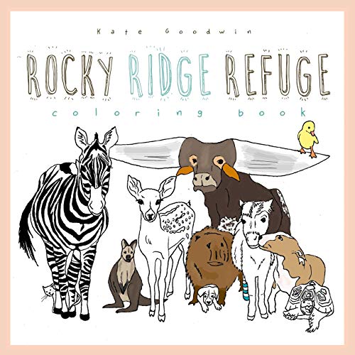 Rocky Ridge Refuge Coloring Book [Paperback]