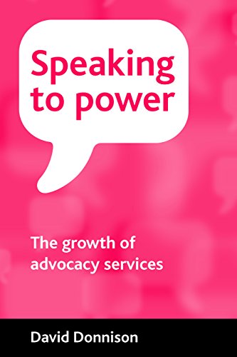 Speaking to power Advocacy for health and social care [Paperback]