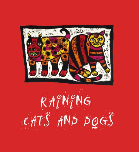 Raining Cats And Dogs [Hardcover]