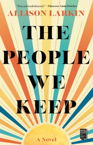 The People We Keep [Paperback]