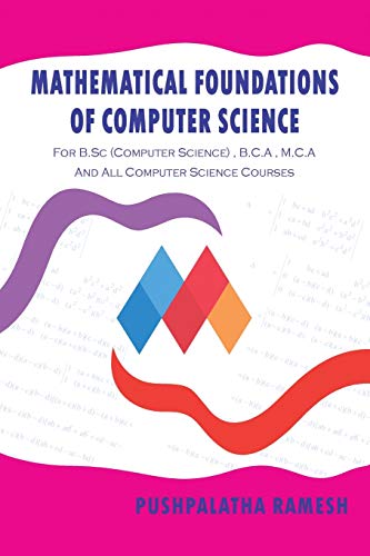 Mathematical Foundations of Computer Science  For B. sc (computer Science), B.  [Paperback]