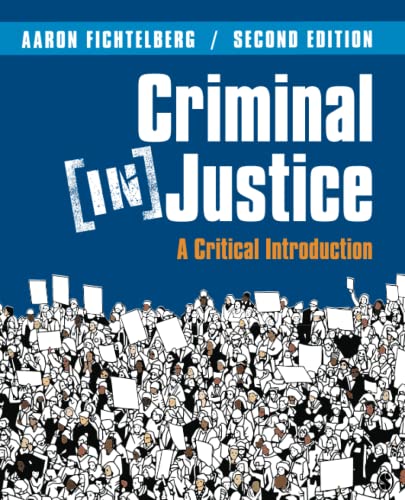 Criminal (In)Justice A Critical Introduction [Paperback]