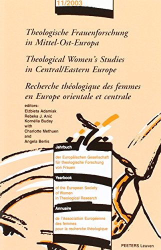 Theologische Frauenforschung in Mittel-Ost-Europa - Theological Women's Studies  [Paperback]
