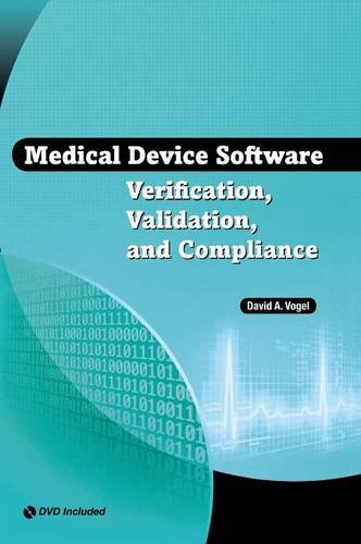 Medical Device Software Verification, Validation And Compliance [Hardcover]