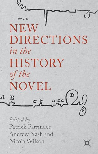 New Directions in the History of the Novel [Hardcover]