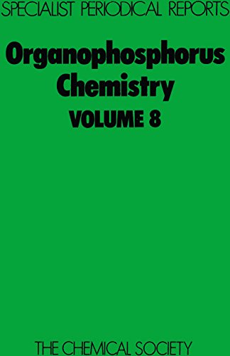 Organophosphorus Chemistry Volume 8 [Hardcover]