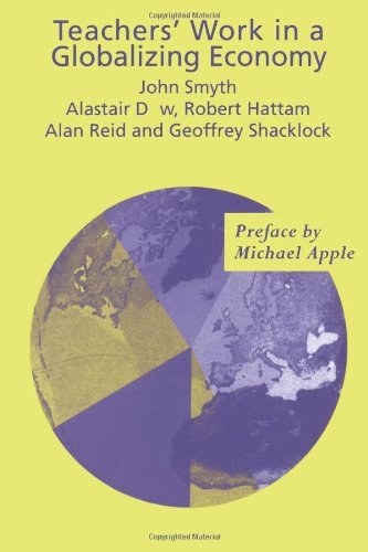 Teachers' Work in a Globalizing Economy [Paperback]