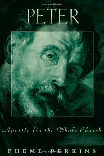 Peter Apostle For The Whole Church (personalities Of The New Testament) [Paperback]