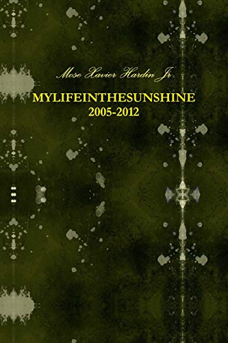 Mylifeinthesunshine [Paperback]