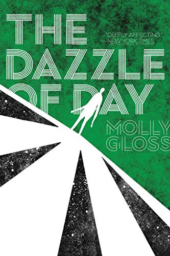 The Dazzle of Day [Paperback]