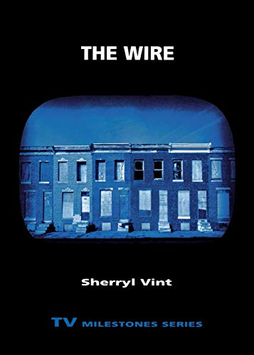 The Wire (tv Milestones Series) [Paperback]
