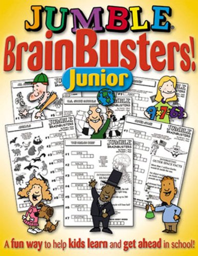Jumble&174 BrainBusters Junior A Fun Way to Help Kids Learn and Get Ahead in  [Paperback]