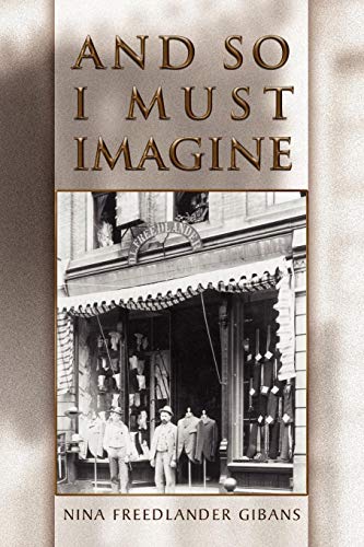 And So I Must Imagine [Paperback]