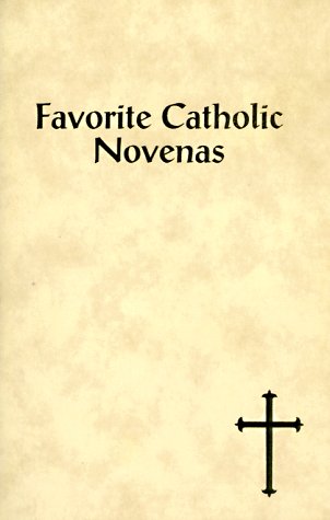 Favorite Catholic Novenas [Paperback]