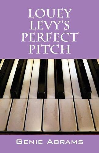 Louey Levy's Perfect Pitch [Paperback]