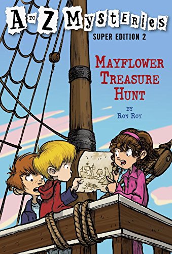 A to Z Mysteries Super Edition 2 Mayflower Treasure Hunt [Paperback]