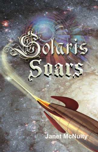 Solaris Soars (solaris Saga) (volume 4) [Paperback]