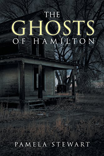 The Ghosts Of Hamilton [Paperback]