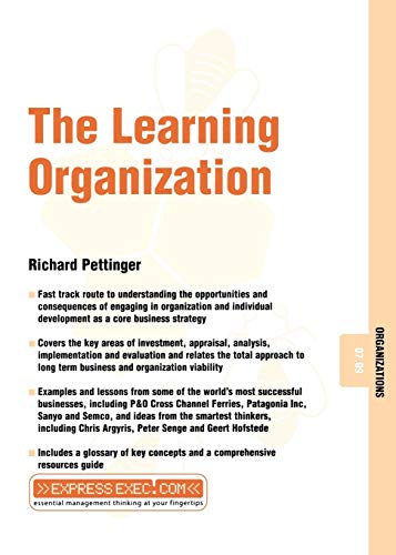 The Learning Organization Organizations 07.09 [Paperback]