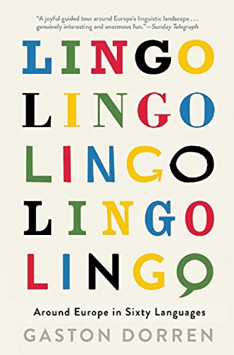 Lingo Around Europe in Sixty Languages [Paperback]