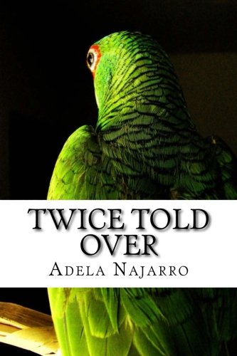 Twice Told Over [Paperback]
