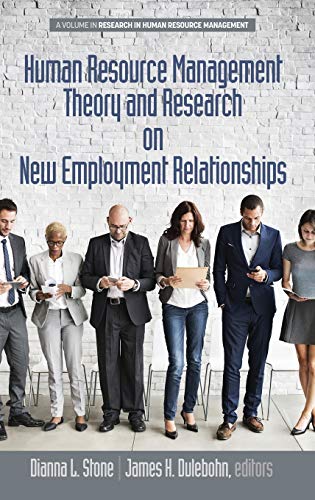 Human Resource Management  Theory and Research on New Employment Relationships [Hardcover]