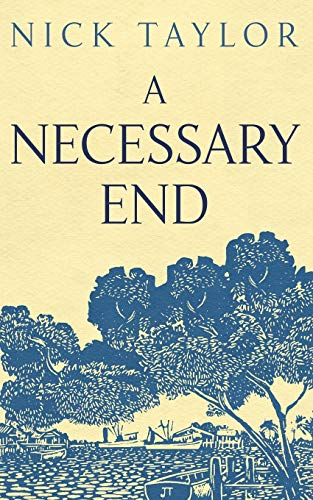 A Necessary End [Paperback]