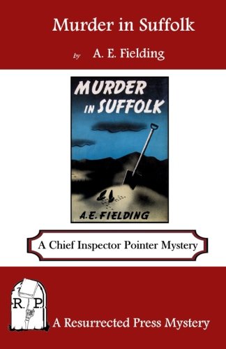 Murder In Suffolk A Chief Inspector Pointer Mystery [Paperback]
