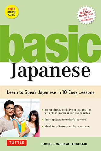 Basic Japanese Learn to Speak Japanese in 10 Easy Lessons (Fully Revised &  [Mixed media product]