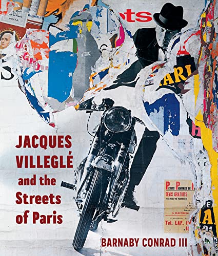 Jacques Villegl and the Streets of Paris [Hardcover]